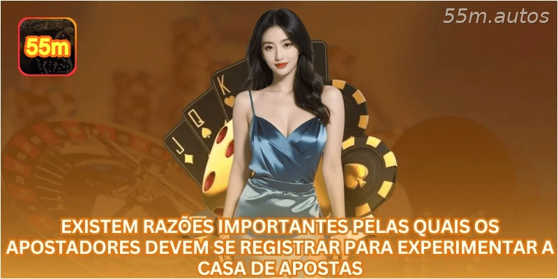 As razões importantes que obrigam os apostadores a realizarem depósitos.