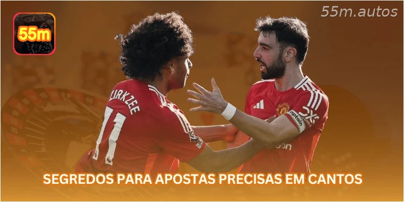 Segredos para apostas precisas em cantos
