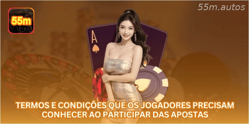 Termos e condições que os jogadores precisam conhecer ao participar das apostas.